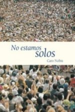 No estamos solos : Caro Nobis