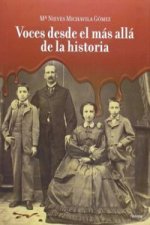 Voces desde el más allá de la historia