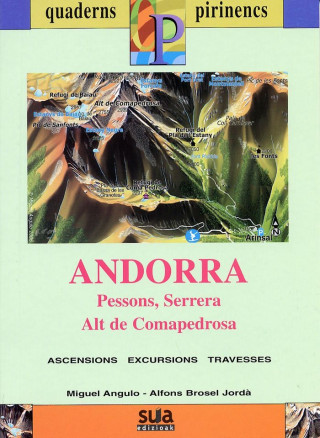 Andorra : Pessons, Serrera, Alt de Comapedrosa