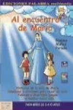 Al encuentro de María