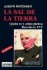 La sal de la tierra : quién es y cómo piensa Benedicto XVI