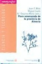 Flora amenazada de la provincia de Almería : una perspectiva desde la biología de la conservación