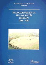 Excavaciones en la isla de Saltés (Huelva), 1988-2001