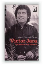 Victor Jara. Rebentant els silencis