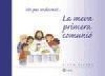 Un pas endavant - - La meva primera comunió