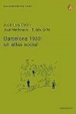 Barcelona, 1930. Un atlas social
