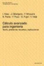 Cálculo avanzado para ingeniería : Teoría, problemas resueltos y aplicaciones