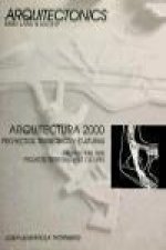 Arquitectura 2000 : proyectos, territorios y culturas