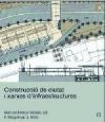 Construcció de ciutats i xarxes d'infraestructures