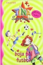 Tina superbruixa boja pel futbol