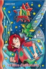 Tina Superbruixa i el llibre d ' encanteris