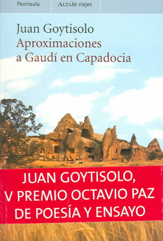 Aproximaciones a Gaudí en Capadocia