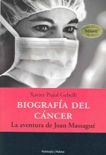 Biografía del cáncer : la aventura de Joan Massagué