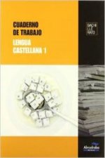 Lengua castellana, 1 Bachillerato. Cuaderno de trabajo