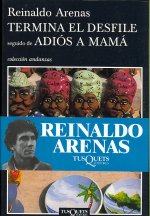 Termina el desfile; seguido de Adiós a mamá