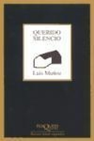 Querido silencio