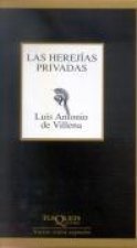 Las herejías privadas