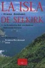 La isla de Selkirk : la historia del verdadero Robinson Crusoe