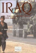 Iraq : un fracaso de occidente (1920-2003)