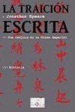La traición escrita : una conjura en la China imperial