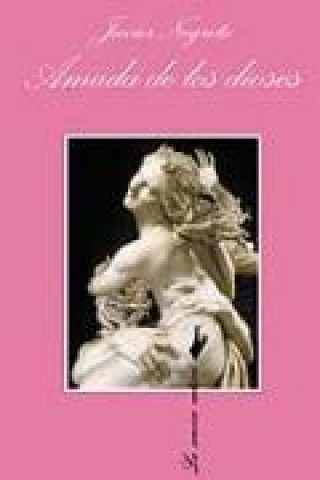 Amada de los dioses