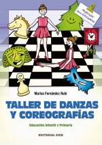 Taller de danzas y coreografías : educación infantil y primaria