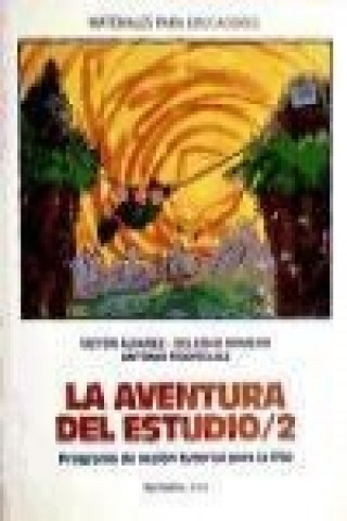 La aventura del estudio 2, programa de acción tutorial para la ESO