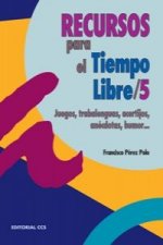 Recursos para el tiempo libre, 5. Juegos, trabalenguas, acertijos, anécdotas, humor...