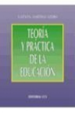 Teoría y práctica de la educación