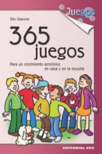 365 juegos : para un crecimiento armónico en casa y en la escuela