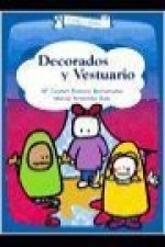 Decorados y vestuario