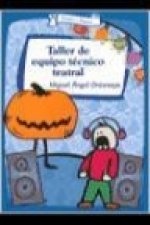 Taller de equipo técnico teatral