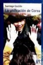 La unificación de Corea : el epílogo de la guerra fría