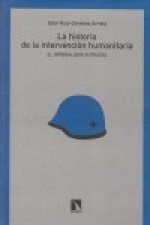 La historia de la intervención humanitaria