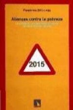 Alianzas contra la pobreza : la acción de las ONG para alcanzar los objetivos del milenio : tercer informe anual de la Plataforma 2015 y Más
