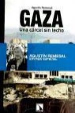 Gaza : una cárcel sin techo