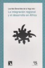 La integración regional y el desarrollo en África