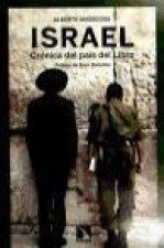 Israel : crónica del país del libro
