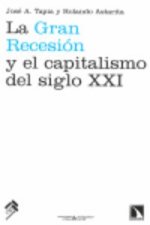 GRAN RECESION Y CAPITALISMO DEL SIGLO XXI