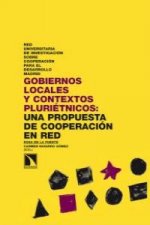 GOBIERNOS LOCALES Y CONTEXTOS PLURIÉTNICOS