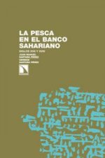 La pesca en el banco sahariano : siglos XVII y XVIII