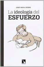 La ideologia del esfuerzo