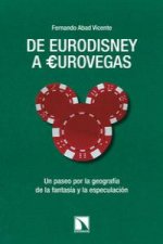 De Eurodisney a Eurovegas