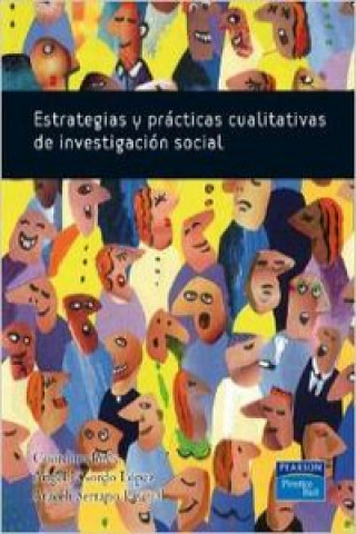 Estrategias y prácticas cualitativas en investigación social