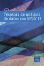 Técnicas de análisis de datos con SPSS® 15