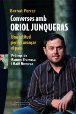 Converses amb Oriol Junqueras : una actitud per fer avançar el país