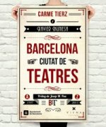Barcelona, ciutat de teatres