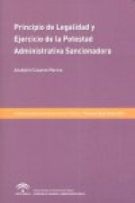 PRINCIPIO DE LEGALIDAD Y EJERCICIO DE AL POTESTAD