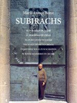 Subirachs : le dur désir de créer