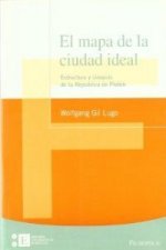 El mapa de la ciudad ideal : estructura y sinopsis de La República de Platón